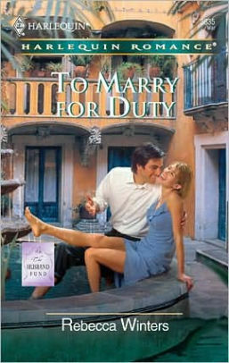 To Marry For Duty by Rebecca Winters