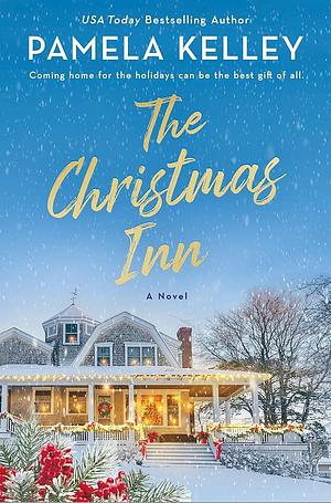 The Christmas Inn  by Pamela Kelley