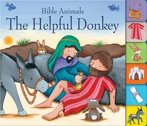 The Helpful Donkey by Juliet David