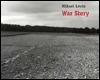 War Story by Meyer Levin, Mikael Levin