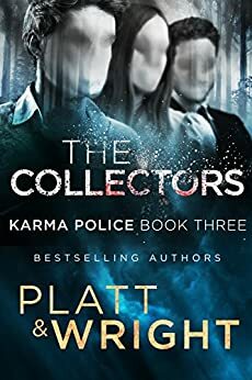 The Collectors by Sean Platt, David W. Wright