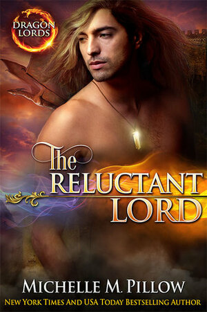 The Reluctant Lord by Michelle M. Pillow