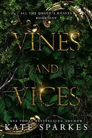 Vines and Vices by Kate Sparkes