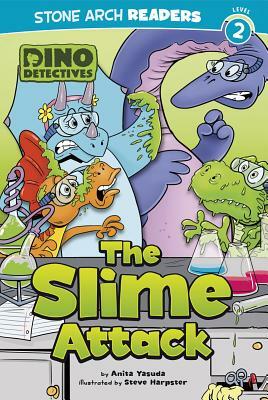 The Slime Attack by Anita Yasuda