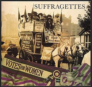 Suffragettes by Diane Atkinson