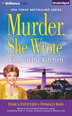 Murder, She Wrote: Killer in the Kitchen by Donald Bain, Jessica Fletcher