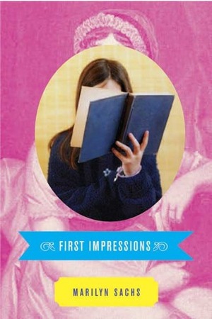 First Impressions by Marilyn Sachs