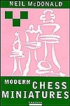 Modern Chess Miniatures by Neil McDonald