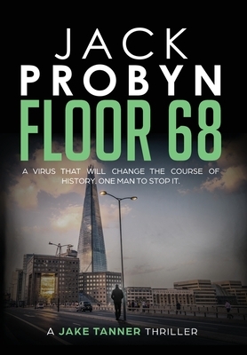 Floor 68: Jake Tanner #2 by Jack Probyn