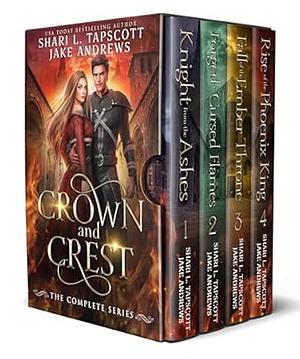 Crown and Crest: The Complete Series by Jake Andrews, Shari L. Tapscott