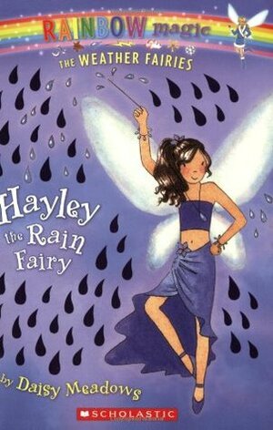 Hayley The Rain Fairy by Daisy Meadows