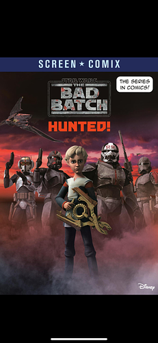 The Bad Batch: Hunted! by RH Disney