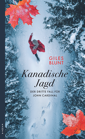 Kanadische Jagd by Giles Blunt