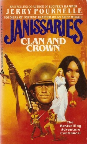 Clan and Crown by Jerry Pournelle, Roland J. Green