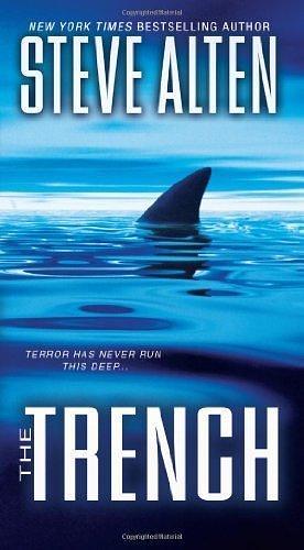 The Trench by Alten, Steve (May 7, 2013) Mass Market Paperback by Steve Alten, Steve Alten
