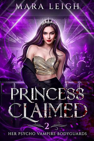 Princess Claimed by Mara Leigh