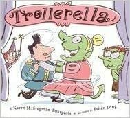 Trollerella by Karen M. Stegman-Bourgeois