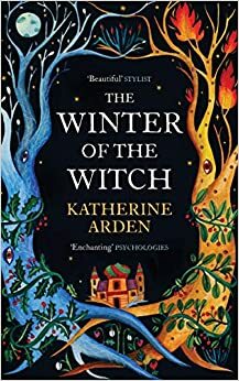 The Winter of the Witch by Katherine Arden