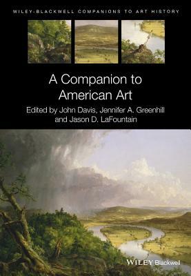 A Companion to American Art by 