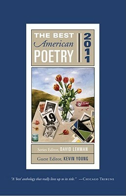 The Best American Poetry 2011 by David Lehman, Kevin Young