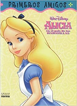 Alicia En El Pais de Las Maravillas by The Walt Disney Company