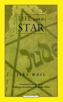 Life with a Star by Jiri Weil