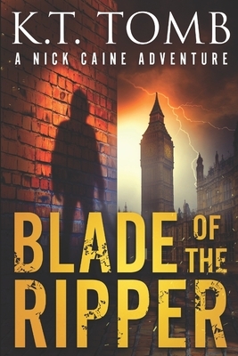 Blade of the Ripper by K.T. Tomb