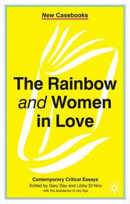 The Rainbow and Women in Love by Gary Day, Libby Di Niro