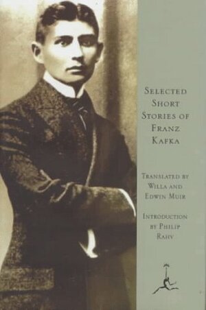 Selected Short Stories by Willa Muir, Edwin Muir, Franz Kafka