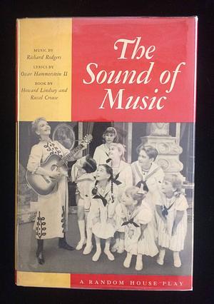 The Sound of Music by Oscar Hammerstein II, Richard E. a. Rodgers, Russel Crouse, Howard Lindsay