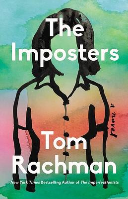 The Imposters by Tom Rachman