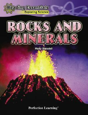 Rocks and Minerals by Molly Blaisdell