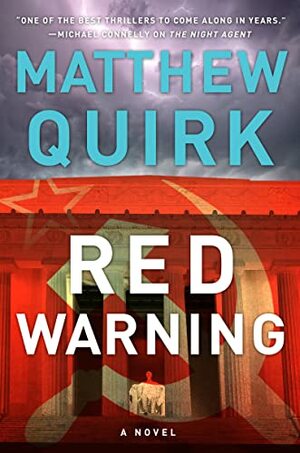 Red Warning by Matthew Quirk