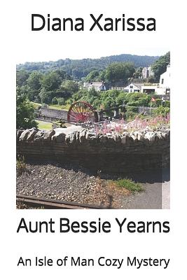 Aunt Bessie Yearns by Diana Xarissa