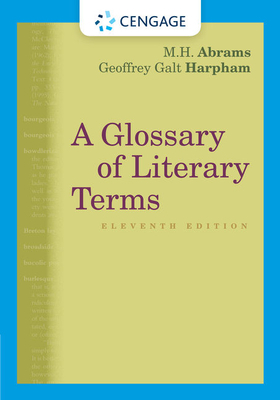 A Glossary of Literary Terms by M. H. Abrams, Geoffrey Harpham