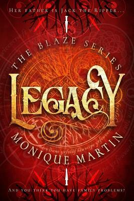 Legacy  by Monique Martin