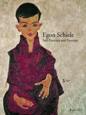 Egon Schiele: Self-Portraits and Portraits by Agnes Husslein-Arco, Jane Kallir