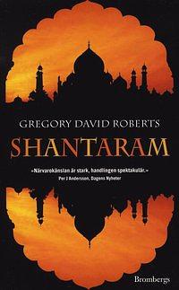 Shantaram by Gregory David Roberts