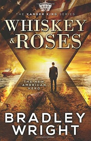 Whiskey & Roses by Bradley Wright