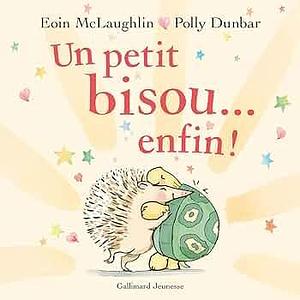 Un petit bisou... enfin ! by Eoin McLaughlin