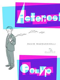 Asterios Polyp by David Mazzucchelli