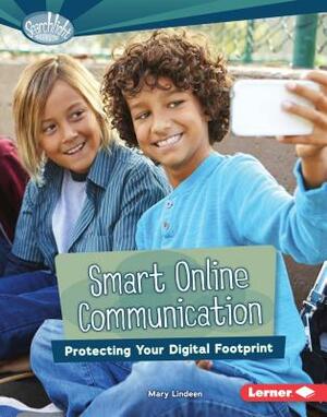 Smart Online Communication by Mary Lindeen