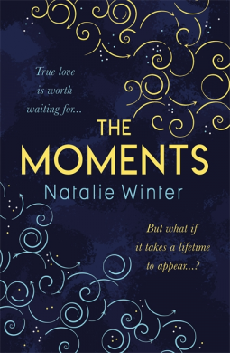 The Moments by Natalie Winter