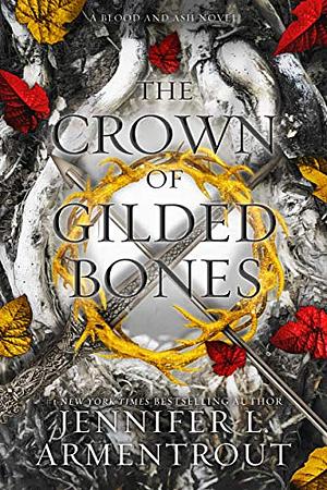 The ​Crown of Gilded Bones by Jennifer L. Armentrout