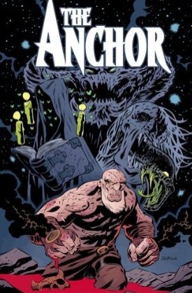 The Anchor, Volume 1: Five Furies by Phil Hester, Brian Churilla