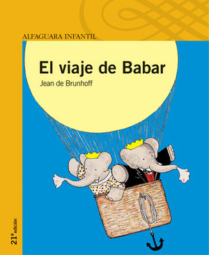 El viaje de Babar by Jean de Brunhoff