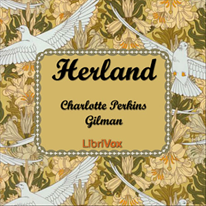 Herland by Charlotte Perkins Gilman