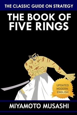 The Book of Five Rings (Annotated) by Miyamoto Musashi