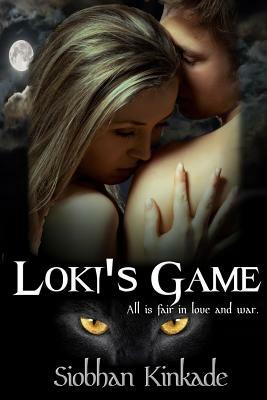 Loki's Game by Siobhan Kinkade