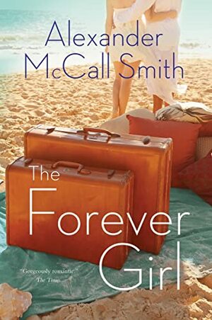 The Forever Girl by Alexander McCall Smith